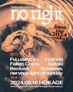 No Right Japan Tour 2024 Osaka